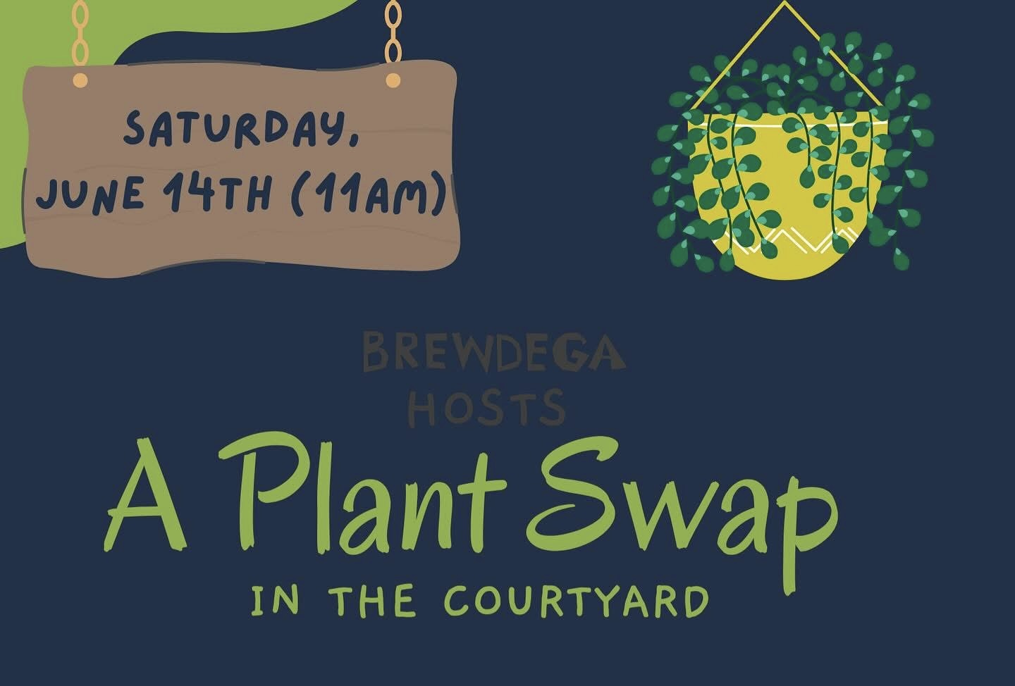 BrewDega's PLANT SWAP